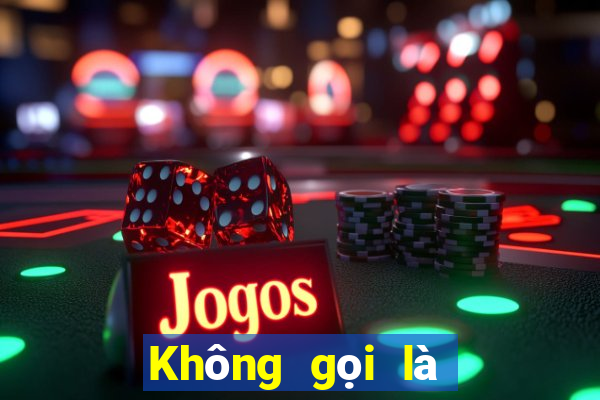 Không gọi là game bài