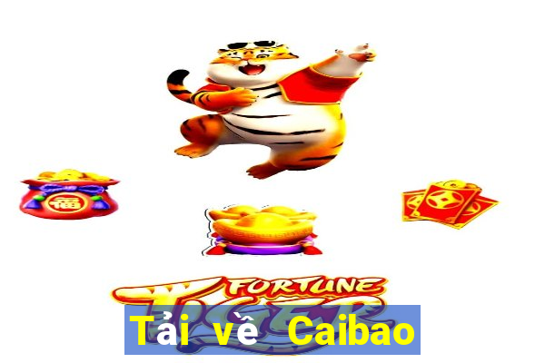 Tải về Caibao cho Android