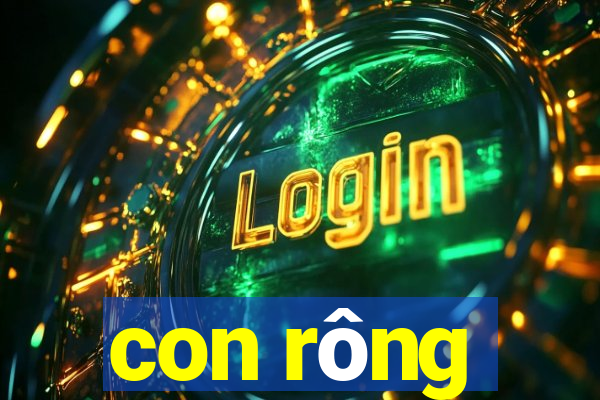 con rông