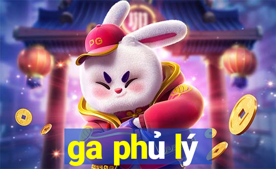 ga phủ lý