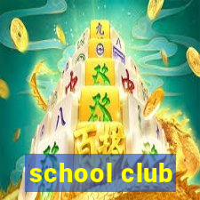 school club