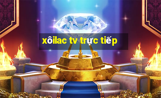 xôilac tv trực tiếp