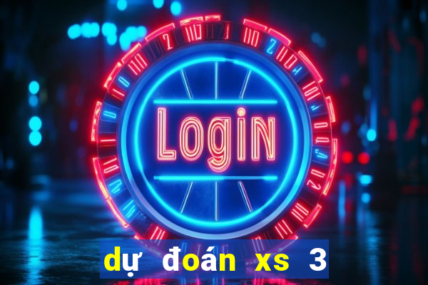 dự đoán xs 3 miền hôm nay