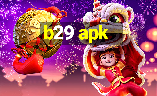 b29 apk