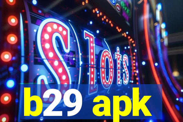 b29 apk