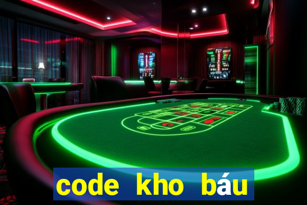 code kho báu huyền thoại