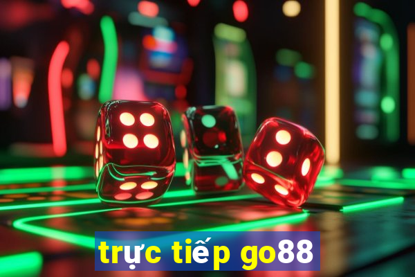 trực tiếp go88