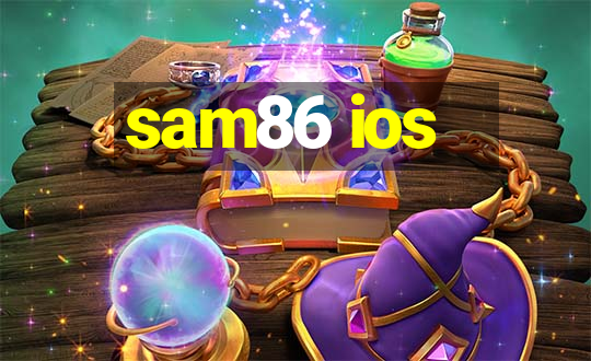 sam86 ios