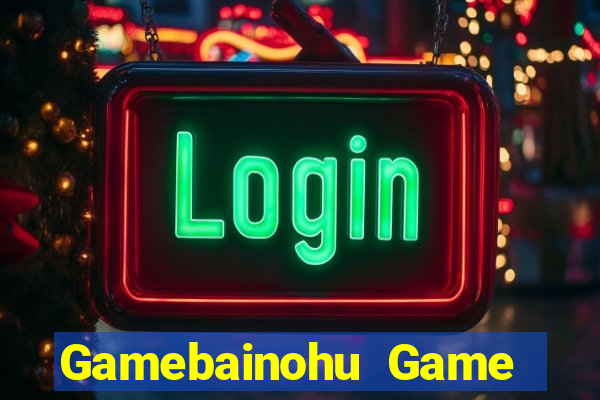 Gamebainohu Game Danh Bai 3C