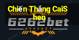 Chiến Thắng CaiShen