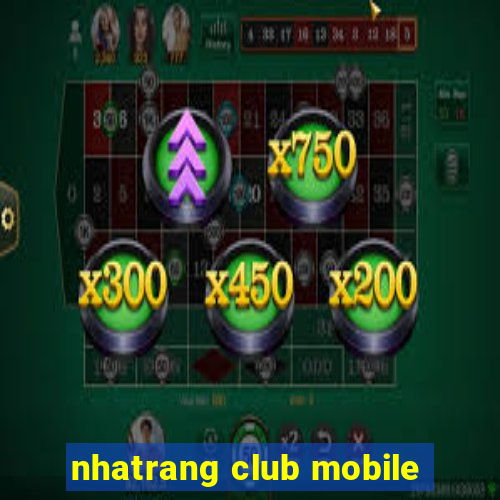 nhatrang club mobile