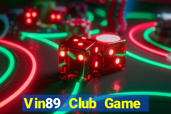 Vin89 Club Game Bài Mậu Binh