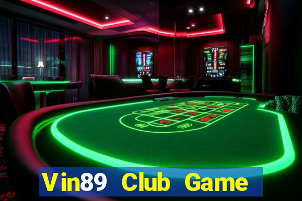 Vin89 Club Game Bài Mậu Binh