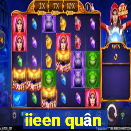 iieen quân