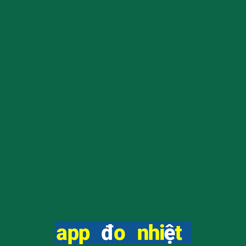 app đo nhiệt độ phòng