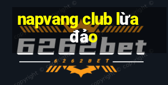 napvang club lừa đảo