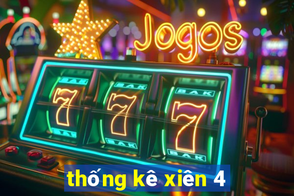 thống kê xiên 4