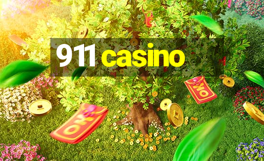 911 casino