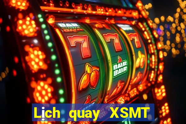 Lịch quay XSMT ngày 20