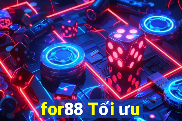 for88 Tối ưu