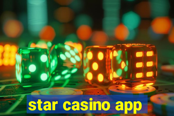 star casino app