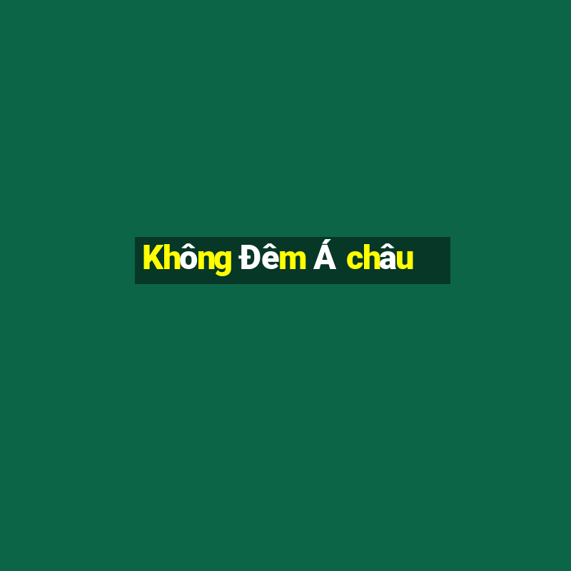 Không Đêm Á châu