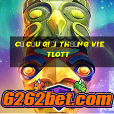 cơ cấu giải thưởng vietlott