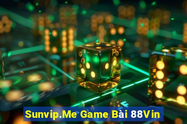 Sunvip.Me Game Bài 88Vin