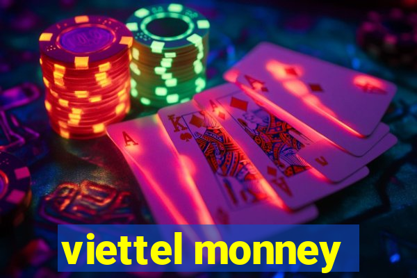 viettel monney