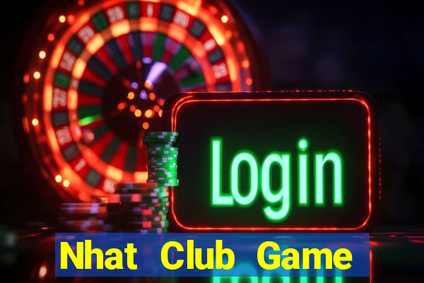 Nhat Club Game Bài 88 Club Đổi Thưởng