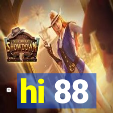 hi 88