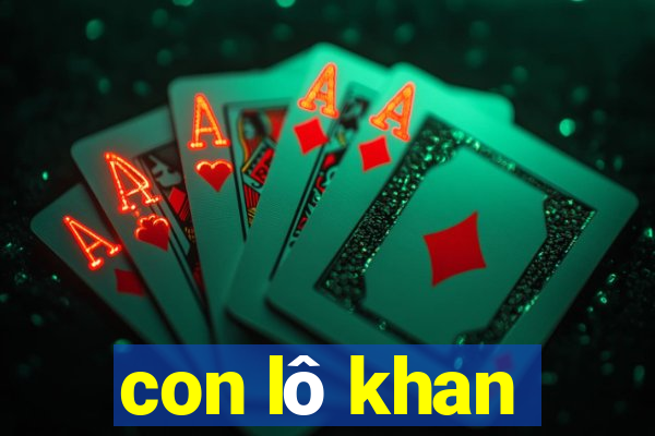 con lô khan