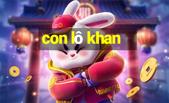 con lô khan