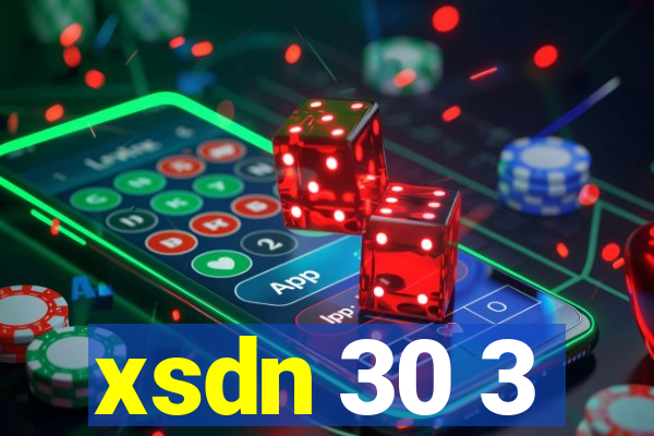 xsdn 30 3