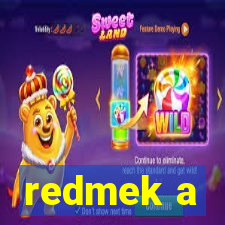 redmek a