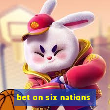 bet on six nations