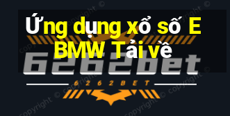 Ứng dụng xổ số EBMW Tải về