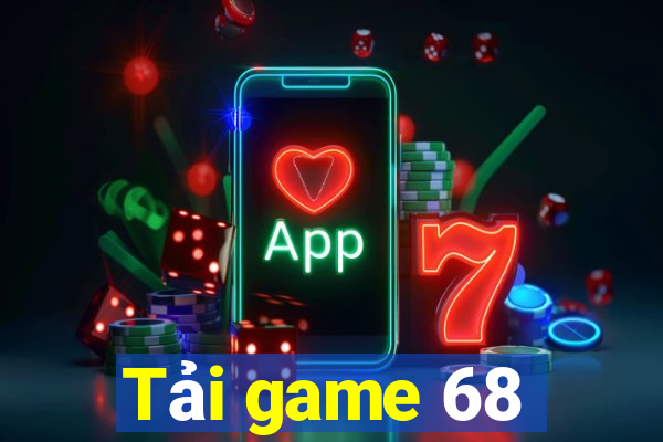 Tải game 68