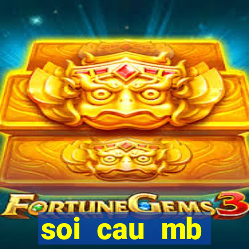 soi cau mb tinycat99. bet