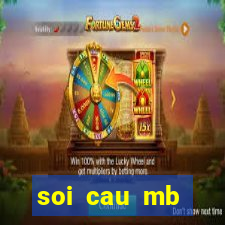 soi cau mb tinycat99. bet