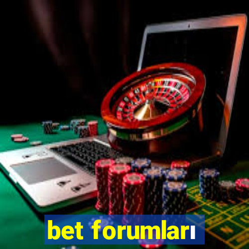 bet forumları