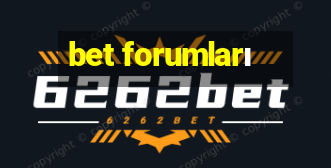 bet forumları