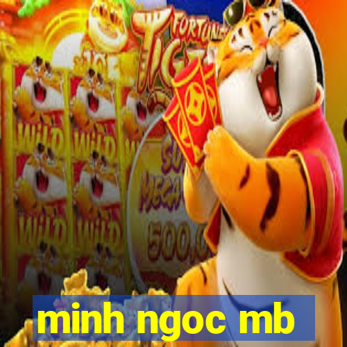 minh ngoc mb