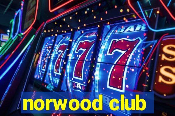 norwood club