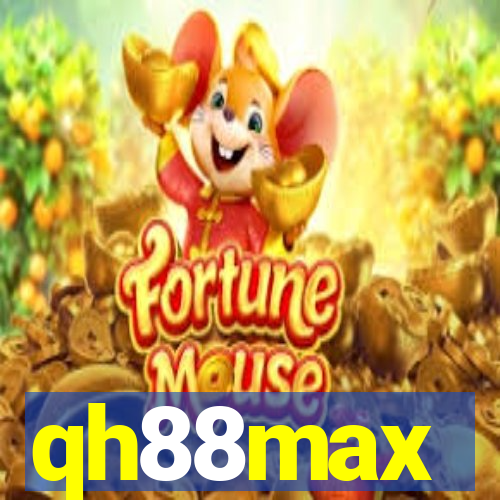 qh88max