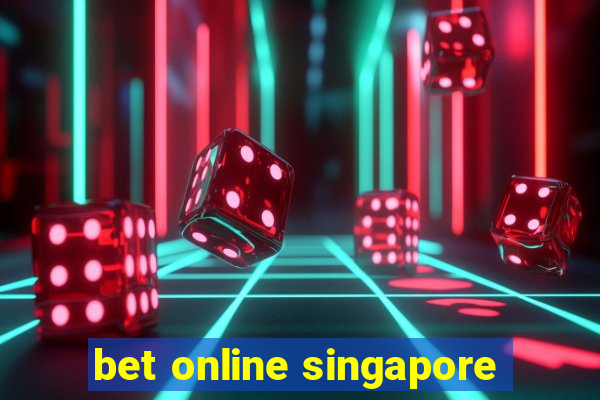 bet online singapore