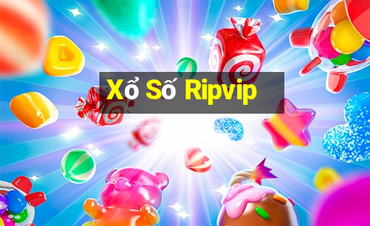 Xổ Số Ripvip