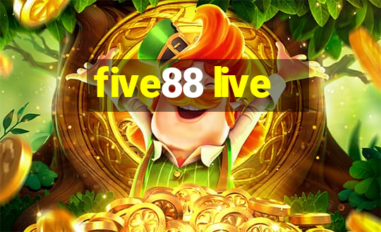 five88 live