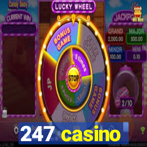 247 casino