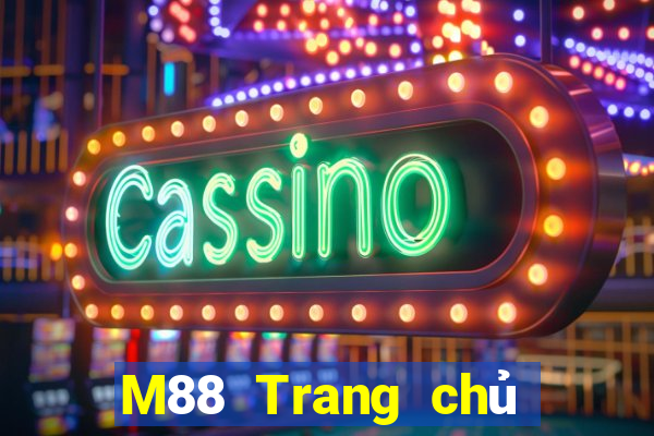 M88 Trang chủ trang web Đắk Lắk